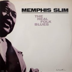 Memphis Slim ‎– Real Folk Blues