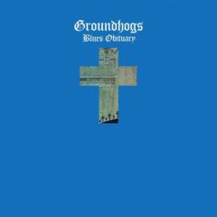 Groundhogs ‎– Blues Obituary