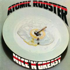 Atomic Rooster ‎– Nice 'n' Greasy
