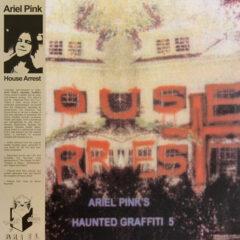Ariel Pink's Haunted Graffiti 5 ‎– House Arrest