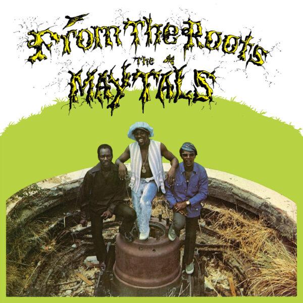 The Maytals - From The Roots