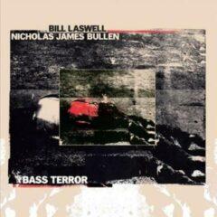Laswell,Bill / James,Nicholas Bullen - Bass Terror