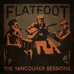 Flatfoot 56 - Vancouver Sessions