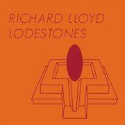 Richard Lloyd - Lodestones Colored Vinyl, Rsd Exclusive
