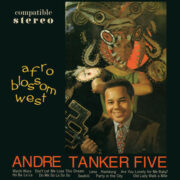 Andre Tanker Five - Afro Blossom West