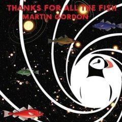 Martin Gordon - Thanks For All The Fish