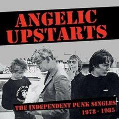 Angelic Upstarts - Independent Punk Singles