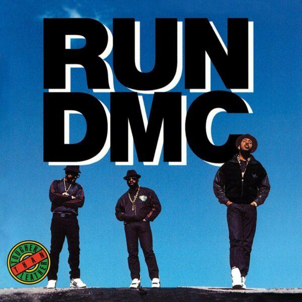 Run-Dmc - Tougher That Leather