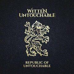 Witten Untouchable - Republic Of Untouchablet