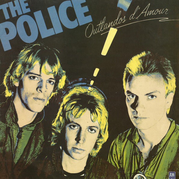 Police ‎– Outlandos D'Amour