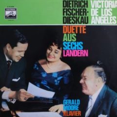 Dietrich Fischer Dieskau, Victoria De Los Angeles, Gerald Moore ‎– Duette aus sechs Landern
