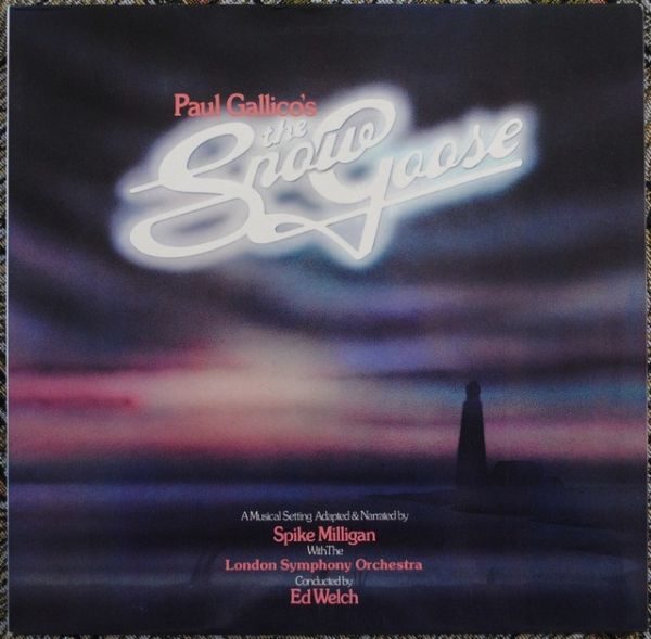 Spike Milligan With The London Symphony Orchestra Conducted By Ed Welch ‎– Paul Gallico's - The Snow Goose