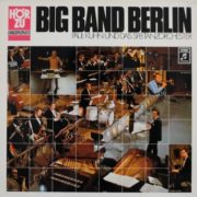 Paul Kuhn Und Das SFB-Tanzorchester ‎– Big Band Berlin