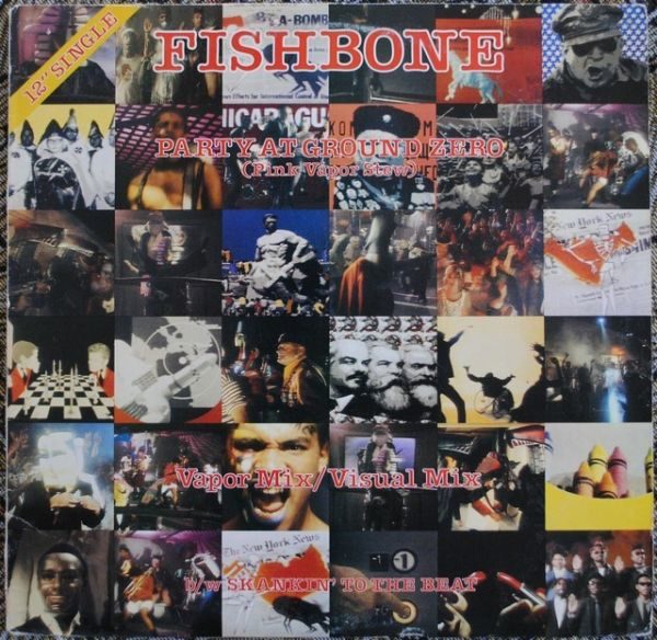 Fishbone ‎– Party At Ground Zero (Pink Vapor Stew)