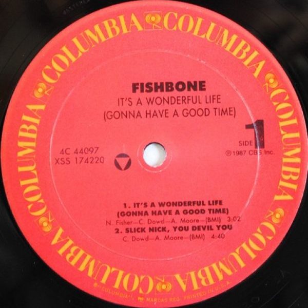 Fishbone ‎– It's A Wonderful Life (Gonna Have A Good Time)