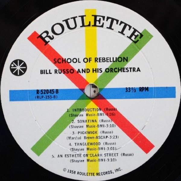 Bill Russo And His Orchestra ‎– School Of Rebellion