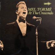 Mel Torme ‎– Mel Torme At The Crescendo