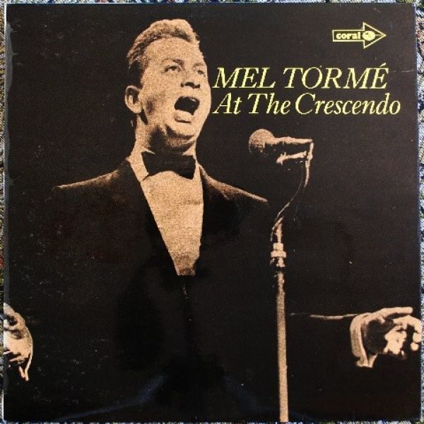 Mel Torme - Mel Torme At The Crescendo