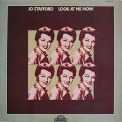 Jo Stafford ‎– Look At Me Now