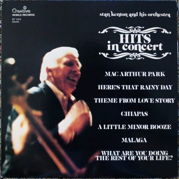 Stan Kenton And His Orchestra - Hits In Concert