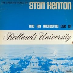 Stan Kenton And His Orchestra ‎– Live At Redlands University
