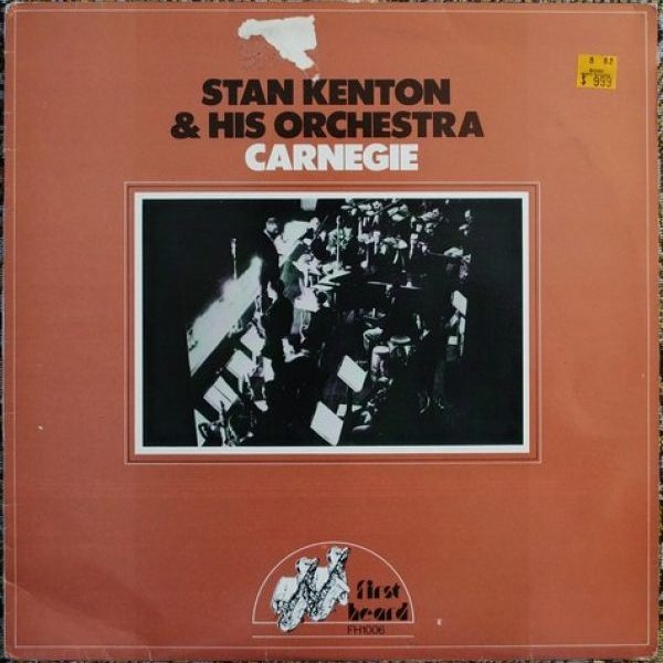 Stan Kenton & His Orchestra ‎– Carnegie