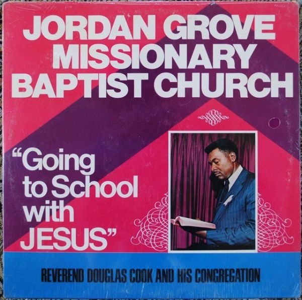 Jordan Grove ‎– Going to School with Jesus
