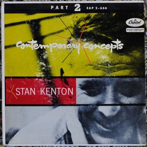 Stan Kenton - Contemporary Concepts (Part 2) 7 "