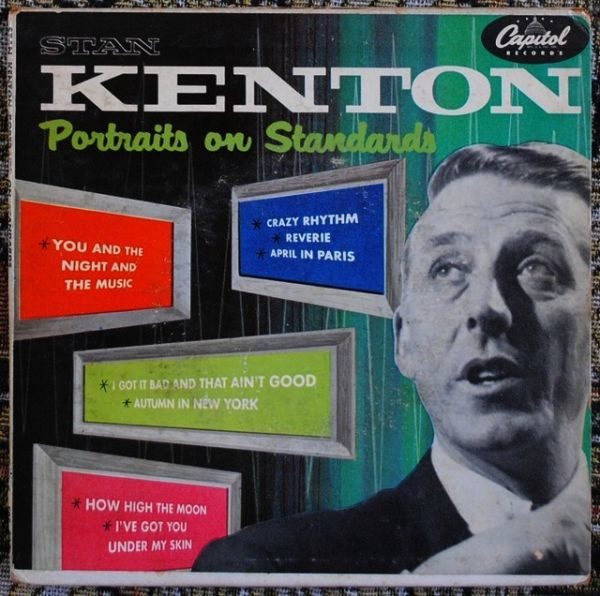 Stan Kenton - Portraits On Standards 7 "