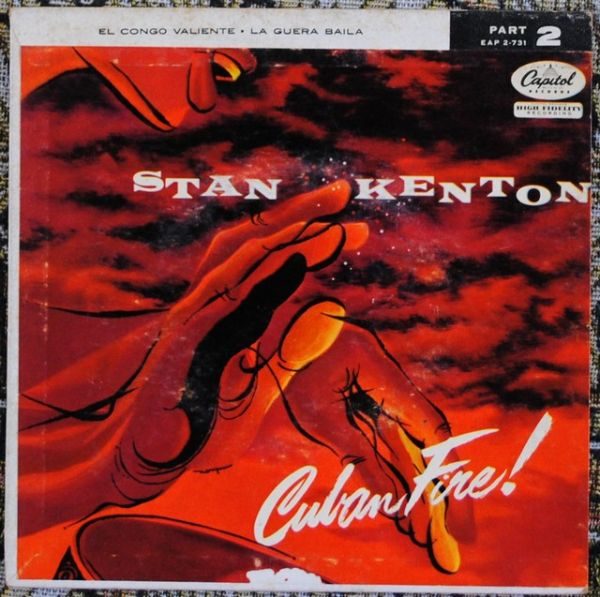Stan Kenton - Cuban Fire! (Part 2) 7 "