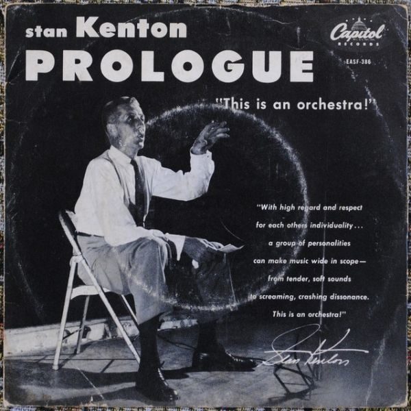Stan Kenton ‎– Prologue (This Is An Orchestra!) 7"