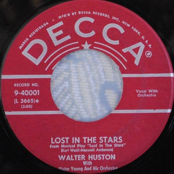 Walter Huston - Lost In The Stars 7 "
