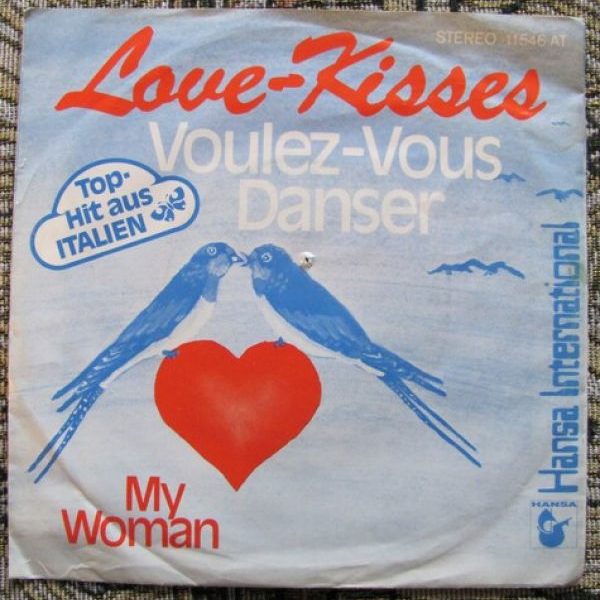 Love-Kisses - Voulez Vous Danser / My Woman 7"