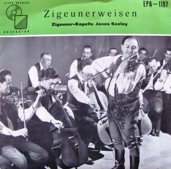 Zigeunerkapelle Janos Szalay - Zigeunerweisen 7"