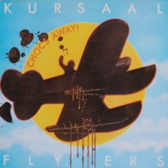 Kursaal Flyers ‎– Chocs Away!