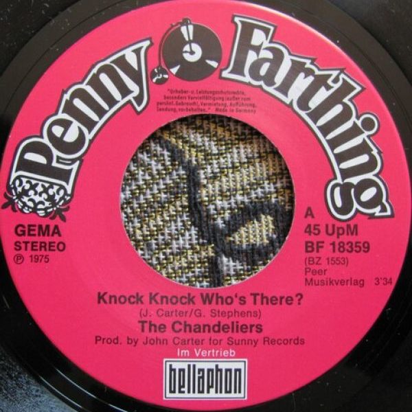 Chandeliers - Knock Knock Who's There ? 7"