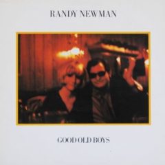 Randy Newman ‎– Good Old Boys