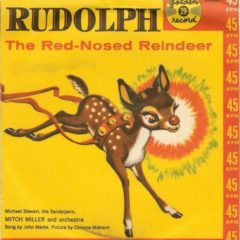 Michael Stewart , Sandpipers, Mitch Miller And Orchestra -Rudolph The Red Nosed Reindeer 7"