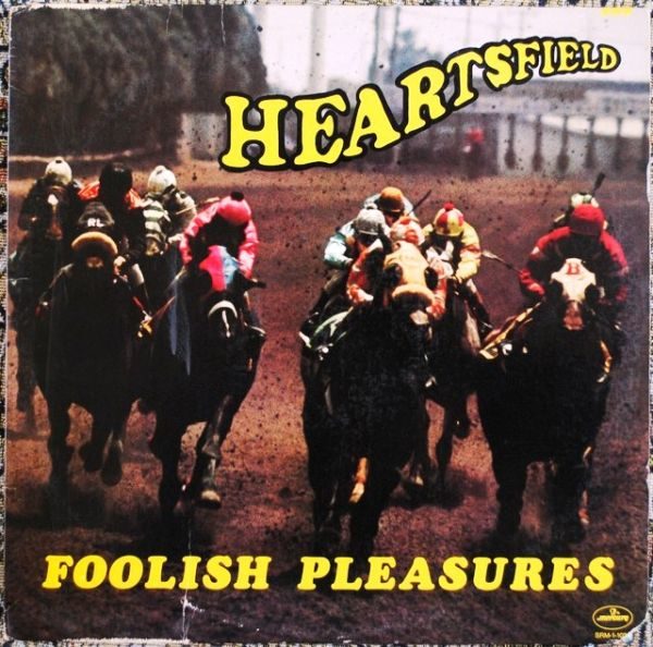 Heartsfield ‎– Foolish Pleasures