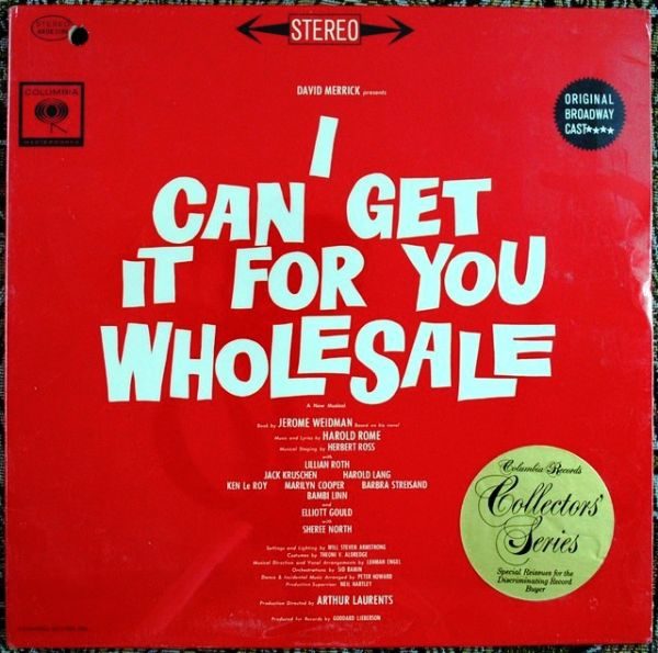 Harold Rome, Original Broadway Cast ‎– I Can Get It For You Wholesale