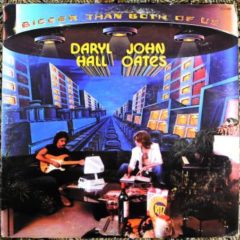 Daryl Hall & John Oates ‎– Bigger Than Both Of Us
