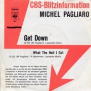 Michel Pagliaro ‎– Get Down 7"