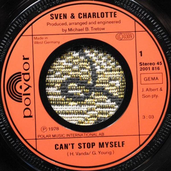 Sven & Charlotte ‎– Can't Stop Myself / Where Were You 7"