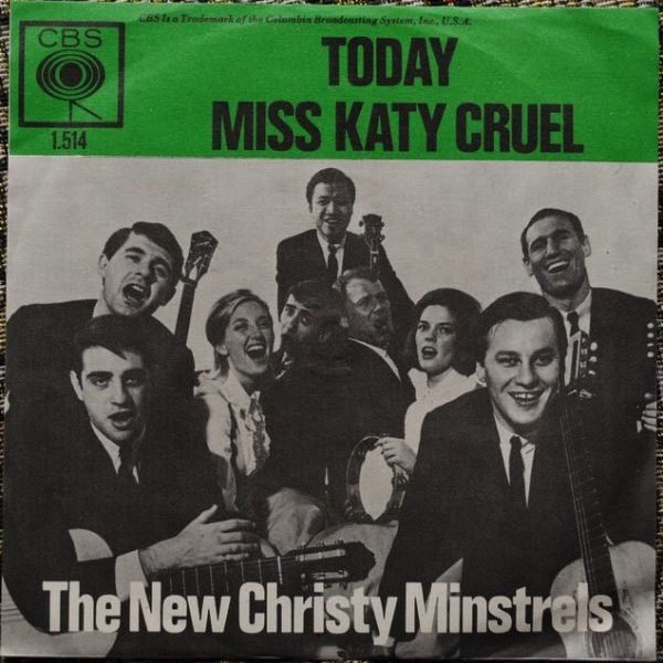 New Christy Minstrels ‎– Today / Miss Katy Cruel 7"