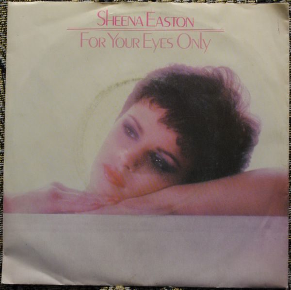 Sheena Easton - For Your Eyes Only 7 "