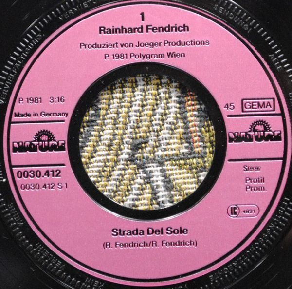 Rainhard Fendrich ‎– Strada Del Sole 7"
