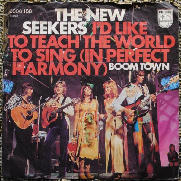 New Seekers ‎– I'd Like To Teach The World To Sing (In Perfect Harmony) 7"