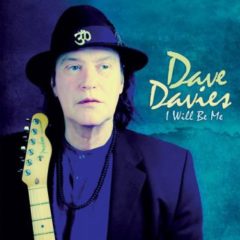 Dave Davies ‎– I Will Be Me