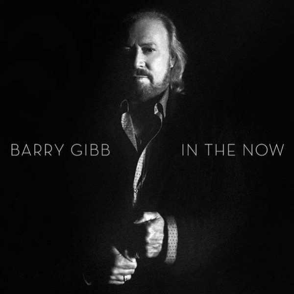 Barry Gibb - In The Now