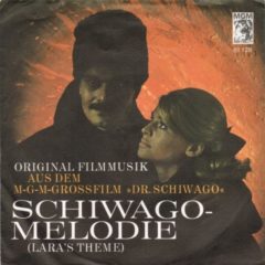 Maurice Jarre ‎– Schiwago-Melodie (Lara's Theme) 7"